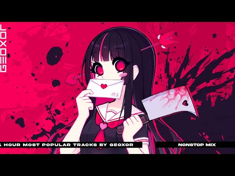 1 Hour Most Popular Tracks by Geoxor「NON-STOP PLAYLIST」HQ Audio