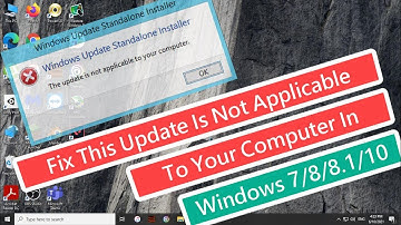Fix This Update Is Not Applicable To Your Computer In Windows 7/8/8.1/10