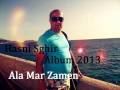 Hasni Sghir 3la Mar Zamen 2013  By Ladrem Rafik