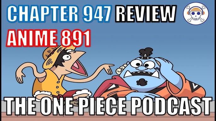Episode 699, Chuji Entertainment Cheese (with @MinovskyArticle) — The One  Piece Podcast
