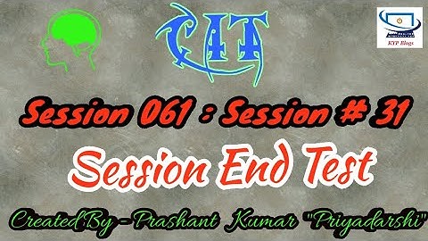 Session 61 - Session 31 - BS CIT - Session End Test