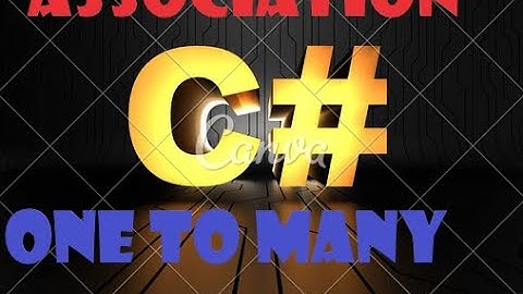 09||C#||Tutorial In Bangla:||One to many association relationship||C#,Asp.Net Core with Angular & EF