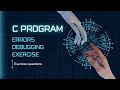 Mastering Error Debugging: 10th Class Exercise Walkthrough