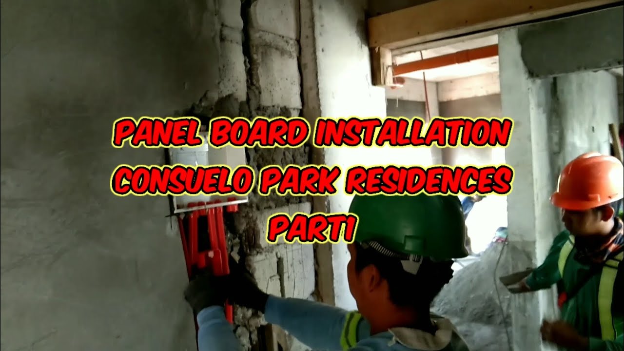 PANEL BOARD INSTALLATION CONSUELO PARK RESIDENCES ELECTRICAL INSTALLATION YouTube