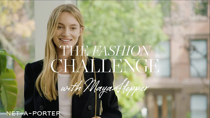 The Entertaining at Home Fashion Challenge with Maya Stepper | NET-A-PORTER