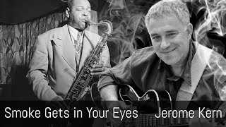 Smoke gets in your eyes - solo jazz guitar - lesson available!
