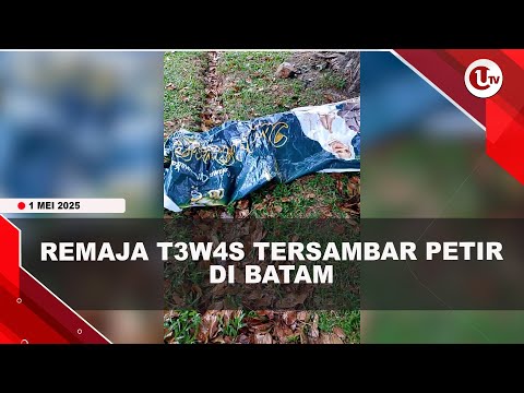 REMAJA TEW*S TERSAMBAR PETIR SAAT BERTEDUH DI BAWAH POHON | U-NEWS