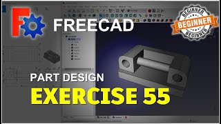 Exercise 55 FreeCAD Part Design Tutorial For Beginner