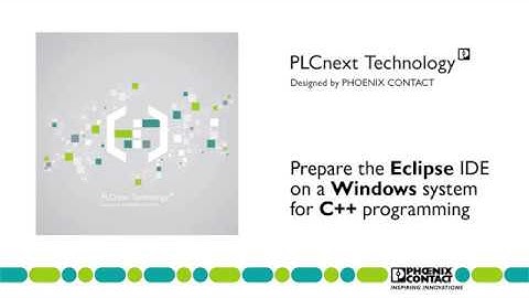 How to install Eclipse IDE tools on Windows 10 | C++ with PLCnext Technology