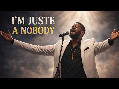 I'M JUST A NOBODY- Powerful Gospel Blues  | Soulful Church Testimony Song of Faith