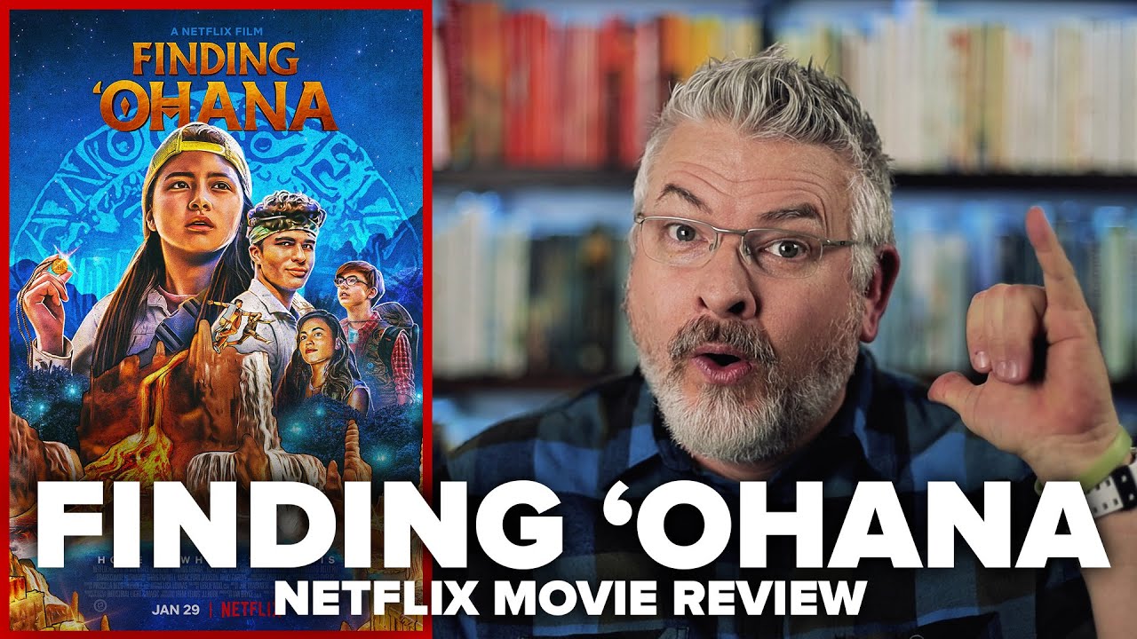 Finding 'Ohana (2021) Netflix Original Movie Review YouTube
