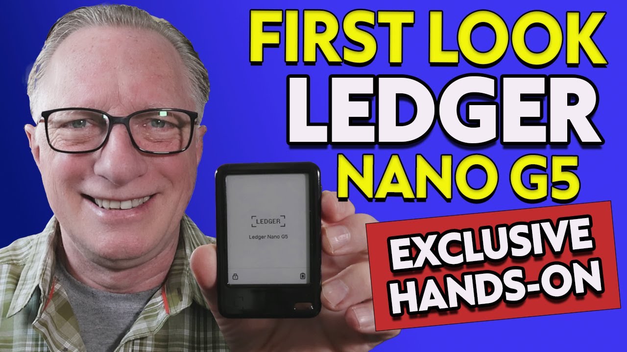 Ledger Nano G5 — First Look & Full Setup (Entry-Level Touchscreen Crypto  Signer for $179!)