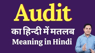 Audit meaning in Hindi | Audit meaning in Hindi | Explained Audit in Hindi