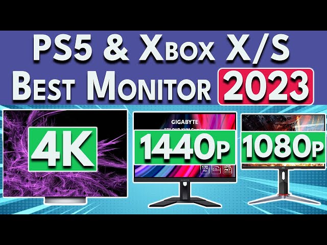 Best Gaming Monitors For PS5 & Xbox Series X [2023 Guide]