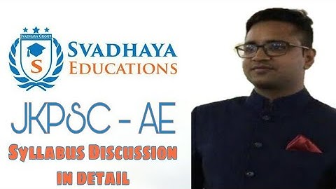 JKPSC- AE CIVIL / Syllabus Discussion in detail / Svadhaya Educations / Engineering Aspirants