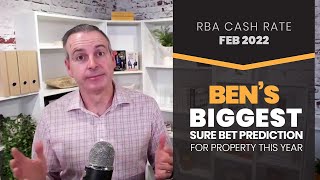 RBA Cash Rate February 2022: Biggest Sure Bet Prediction for Property this year