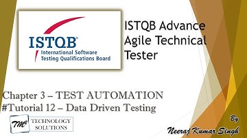 ISTQB Agile Technical Tester | 3.1.1 Data-Driven Testing | ISTQB Tutorials
