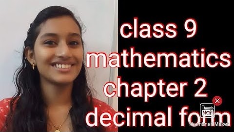 Class 9 mathematics Chapter 2 Decimal Forms Kerala  State Syllabus