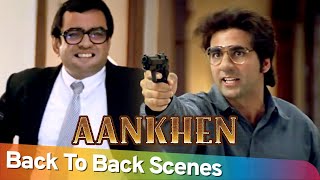 Back to Back Comedy Scenes | Superhit Movie Aankhen | Akshay Kumar - Amitabh Bachchan - Paresh Rawal