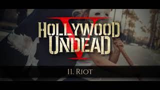 Video thumbnail of "Hollywood Undead - Riot [w/Lyrics]"