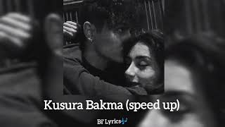 Kusura Bakma - Tuğkan (speed up) Resimi