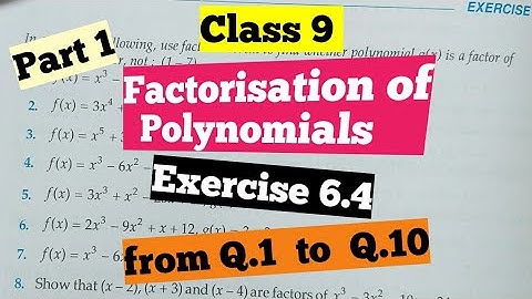R D Sharma Class 9 Ex 6.4 (Part 1) chapter -6  (Factorisation of polynomials)