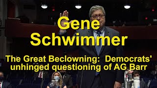 The Great Beclowning:  Democrats' unhinged questioning of AG Barr