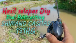 Baitcasting SHIMANO CASITAS 151HG@hasil selepas DIY ,tak sama corado🤣🤣🤣.