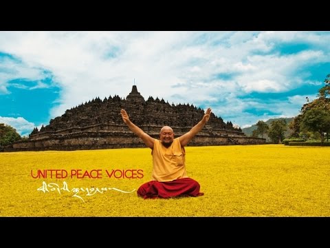 Best Relaxing Tibetan Mantras | Sound of Peace | United Peace Voices and Lama Gangchen Rinpoche