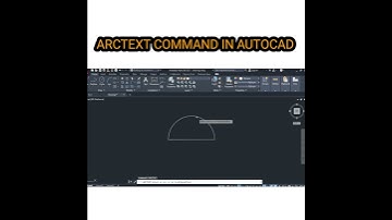 ARCTEXT COMMAND IN AUTOCAD |||#video