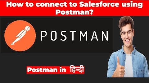 Integrate Salesforce with Postman using connected app with OAuth 2.0 to perform API calls.