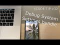 Debug  production system settings bundle  xcode quick tip 32