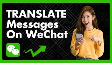 How To Translate Messages On WeChat