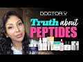 Doctor V - Truth About Peptides | Skin Of Colour | Brown Or Black Skin