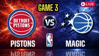 Detroit Pistons Vs Orlando Magic  Game 3 Nba Playoffs   Stream Color Radio Broadcast