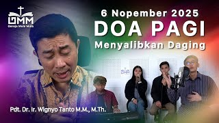 Download lagu DOA PAGI | Menyalibkan daging - 6 November 2025 | Ps. Wignyo Tanto