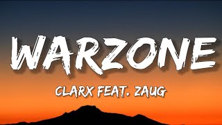Clarx  Warzone feat Zaug  Electronic Rock s
