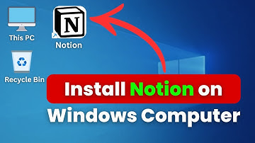 How to Download & Install Notion On Windows 11 | Step By Step Guide