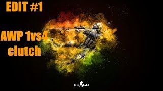 Edit #1 Test [CS:GO]