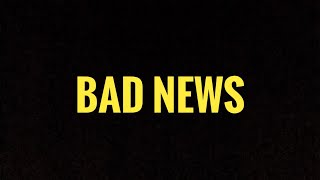 (Somewhat) Bad News...