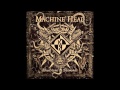 Machine Head - Ghosts Will Haunt My Bones