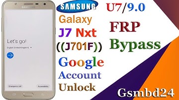 Samsung Galaxy J7 Nxt (SM-J701F) frp bypass U7 9.0 Google Account Lock Remove. without pc