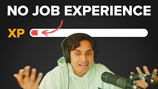 I Can’t Find a Job Without Experience