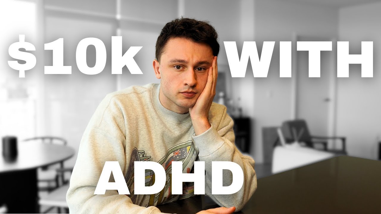 I used ADHD to make my first $10,000 Online