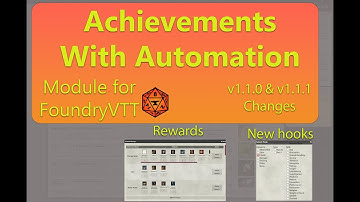 Achievements With Automation - 1.1.0 and 1.1.1 changes