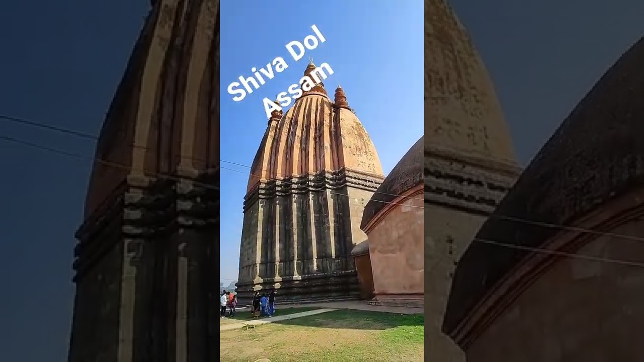 Shiva Dol Assam Vlog