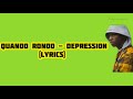 Quando Rondo Depression Lyrics mp3