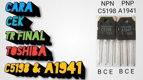 Cara Cek TR Final Toshiba C5198 dan A1941