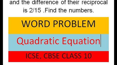 Sum of two natural numbers is 8 and the difference of their reciprocal is 2/15 .Find the numbers.