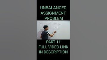 UNBALANCED| PART 11| #assignmentproblem #hungarian #operationresearch